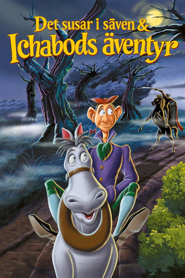 Det susar i säven & Ichabods äventyr